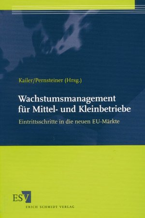 Das Bild zeigt das Cover eines Buches mit dem Titel „Wachstumsmanagement für Mittel- und Kleinbetriebe“. Der Hintergrund ist blau und grün, und der Titel ist in Weiß und Blau gehalten.