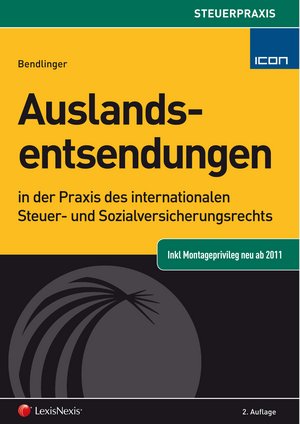 Das Bild zeigt das Cover eines Buches mit dem Titel „Auslandseinsendungen – Internationale steuerliche Aspekte“. Der Hintergrund ist gelb und schwarz, und das Cover enthält eine grafische Darstellung eines Globus.